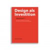 Design als Investition